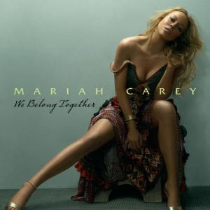 Mariah Carey We Belong Together Mp3 Download